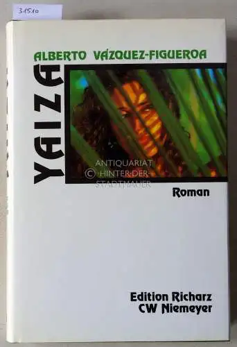 Vázques-Figueroa, Alberto: Yaiza. [= Edition Richarz Bücher in großer Schrift]. 