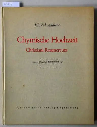 Andreae, Johann Valentin: Chymische Hochzeit Christiani Rosencreutz. Anno Domini MCCCCLIX [1459]. Mit 28 Federzeichnungen von Hans Wildermann. 