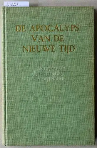 de Petri, Catharose und J. van Rijckenborgh: De apocalyps van de nieuwe tijd. 1966. 