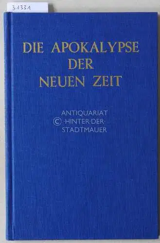 de Petri, Catharose und J. van Rijckenborgh: Die Apokalypse der neuen Zeit. 1965. 