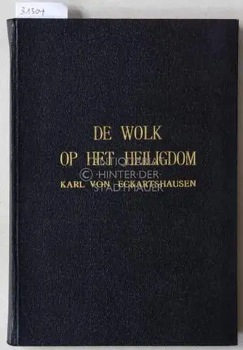 Eckartshausen, Karl v: De wolk op het heiligdom. 