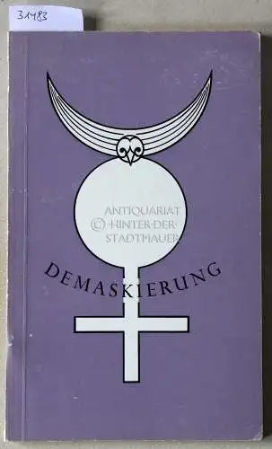 van Rijckenborgh, J: Demaskierung. 