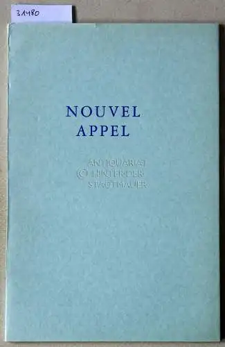 van Rijckenborgh, J: Nouvel appel de la septuple fraternité mondiale de la Rose-Croix d` Or Lancé, en ce tournant du vingtième siècle. 
