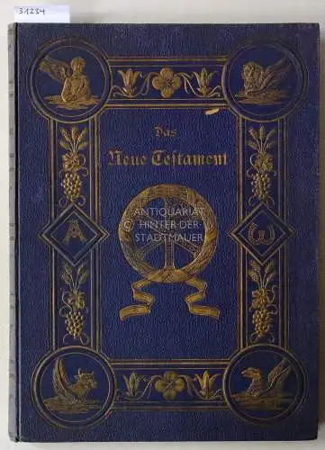 Das Neue Testament nach der deutschen Übersetzung D. Martin Luthers. 