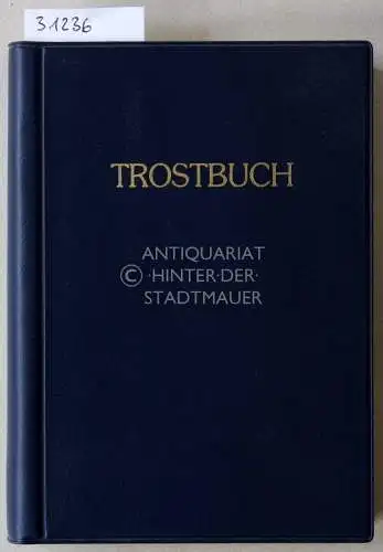 Baader, F. H: Trostbuch. 