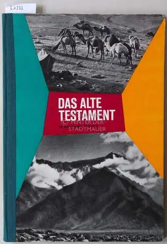 Das Alte Testament in Auswahl, Band 1, in vier Teilen zu je zweiunddreißig Seiten. 