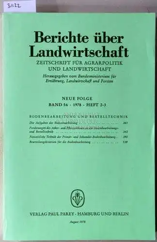 Berichte über Landwirtschaft. Zeitschrift für Agrarpolitik und Landwirtschaft. Neue Folge. Band 56 (2-3), 1978. 