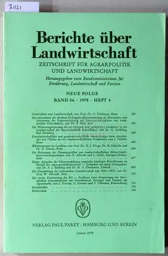 Berichte über Landwirtschaft. Zeitschrift für Agrarpolitik und Landwirtschaft. Neue Folge. Band 56 (4), 1978. 