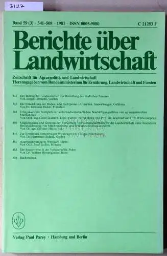 Berichte über Landwirtschaft. Zeitschrift für Agrarpolitik und Landwirtschaft. Band 59 (3), 1981. 