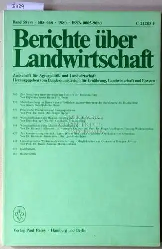 Berichte über Landwirtschaft. Zeitschrift für Agrarpolitik und Landwirtschaft. Band 58 (4), 1980. 