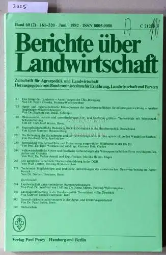 Berichte über Landwirtschaft. Zeitschrift für Agrarpolitik und Landwirtschaft. Band 60 (2), Juni 1982. 