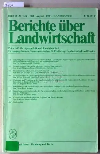 Berichte über Landwirtschaft. Zeitschrift für Agrarpolitik und Landwirtschaft. Band 61 (3), August 1983. 