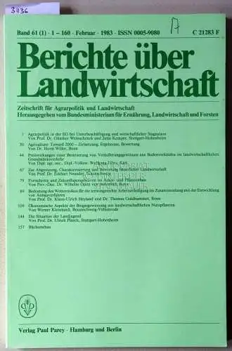 Berichte über Landwirtschaft. Zeitschrift für Agrarpolitik und Landwirtschaft. Band 61 (1), Februar 1983. 