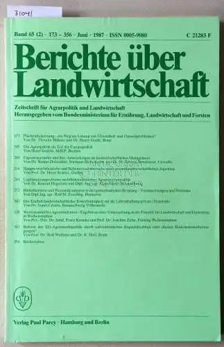 Berichte über Landwirtschaft. Zeitschrift für Agrarpolitik und Landwirtschaft. Band 65 (2), Juni 1987. 