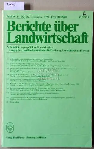 Berichte über Landwirtschaft. Zeitschrift für Agrarpolitik und Landwirtschaft. Band 68 (4), 1990. 