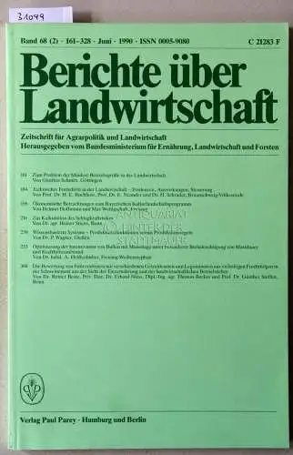 Berichte über Landwirtschaft. Zeitschrift für Agrarpolitik und Landwirtschaft. Band 68 (2), 1990. 
