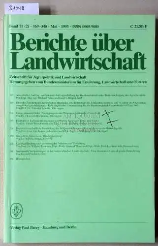 Berichte über Landwirtschaft. Zeitschrift für Agrarpolitik und Landwirtschaft. Band 71 (2), Mai 1993. 