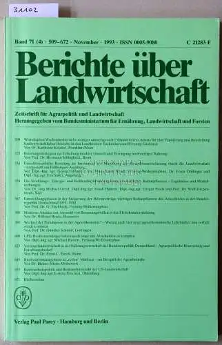 Berichte über Landwirtschaft. Zeitschrift für Agrarpolitik und Landwirtschaft. Band 71 (4), 1993. 