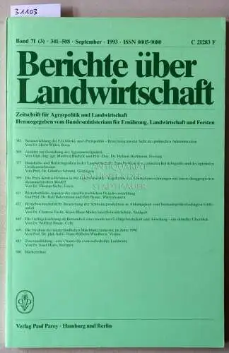 Berichte über Landwirtschaft. Zeitschrift für Agrarpolitik und Landwirtschaft. Band 71 (3), 1993. 