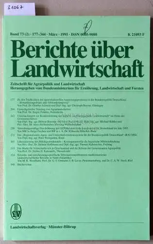 Berichte über Landwirtschaft. Zeitschrift für Agrarpolitik und Landwirtschaft. Band 73 (2), März 1995. 