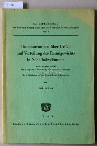 Volkert, Erik: Untersuchungen über Größe und Verteilung des Raumgewichts in Nadelholzstämmen. Arbeit aus dem Institut für biologische Holzforschung der Universität Göttingen. 