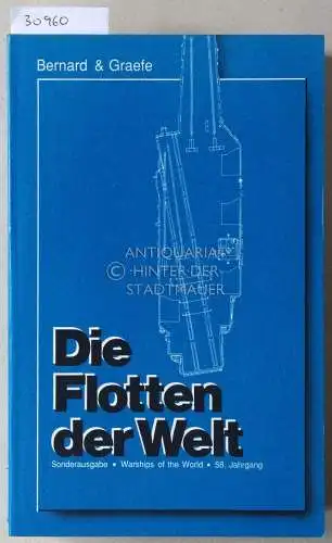 Albrecht, Gerhard (Hrsg.): Die Flotten der Welt. Weyers Flottentaschenbuch. Warships of the World. 58. Jahrgang. 