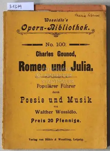 Ch. Gounod: Romeo und Julia. / J. Brahms: Ein deutsches Requiem. / L. v. Beethoven, 3. Symphonie in Es-Dur (Eroica). 