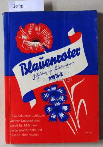 Blauenroter 1954. Jahrbuch der Lebensreform. 