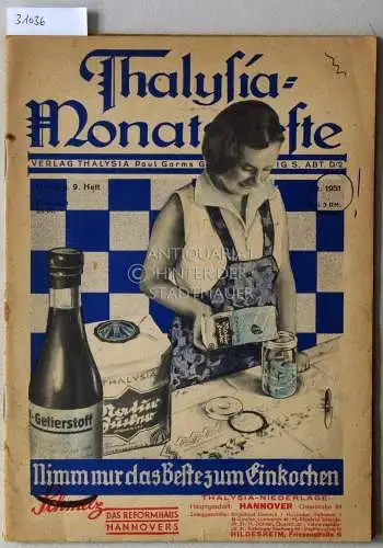 Thalysia-Monatshefte. (2 Hefte: 11. Jahrgang, 9. Heft, Sept. 1931; 13. Jahrgang, 9. Heft, Sept. 1933). 