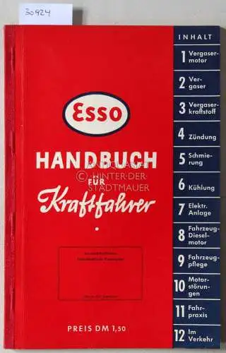 Esso Handbuch für Kraftfahrer. 
