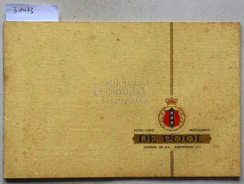 Hotel - Café - Restaurant De Pool. Damrak 42-43, Amsterdam (C). 