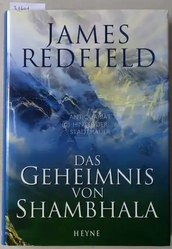 Redfield, James: Das Geheimnis von Shambhala. 