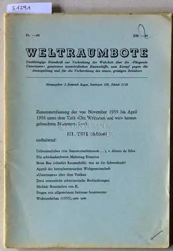 Weltraumbote. (5 Hefte: Nr. 3; 16/17 [1957], 20/21 [1957], 22/23 [1957], 66/67 [1961]) Hrsg. J. Heinrich Ragaz. 