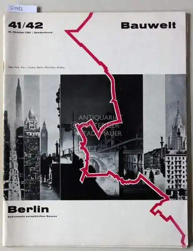 Bauwelt. 41/42, 16. Oktober 1961 - Sonderdruck. Berlin: Dokumente europäischen Bauens. (Einzelheft). 