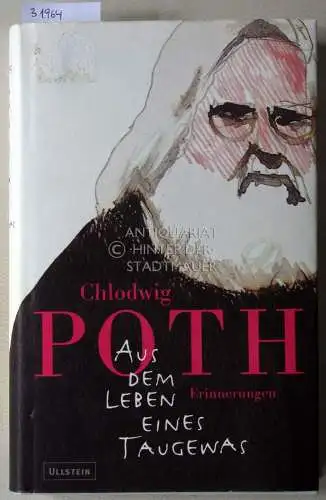 Poth, Chlodwig: Aus dem Leben eines Taugewas. 