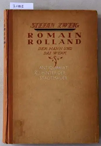 Zweig, Stefan: Romain Rolland: Der Mann und das Werk. 