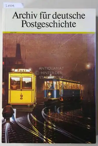 Archiv für deutsche Postgeschichte. (8 Hefte, 2/88 bis 1/92). 