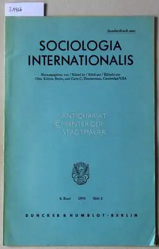 Schmieder, Eberhard: Zum sozialen Wande wirtschaftlich führender Kreise Berlins im 19. und beginnenden 20. Jahrhundert. [= Sonderdruck aus Sociologia Internationalis 8/1970]. 