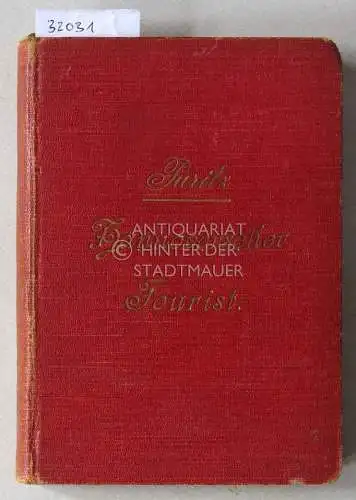 Puritz, Ludwig und Hans Freytag: Ludwig Puritz` Hannoverscher Tourist. Ein Führer für Wanderer und Radfahrer bei Ausflügen in die Lüneburger Heide, das Leine- und Weser-Bergland und einen Teil des hessischen Berglandes. 