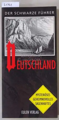 Ziemann, Johanna M. (Bearb.): Der Schwarze Führer: Deutschland. 253 geheimnisvolle Stätten in 194 Orten mit 123 Abb., einer Übersichtskarte u. e. Einf. v. Lutz Röhrich. 