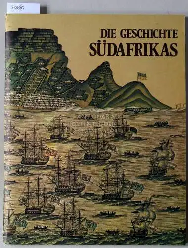 de Kock, W. J: Die Geschichte Südafrikas. 