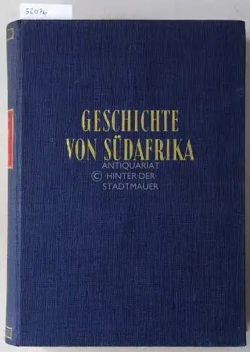 Hintrager, Oskar: Geschichte von Südafrika. 