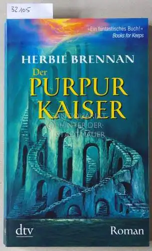 Brennan, Herbie: Der Purpurkaiser. 