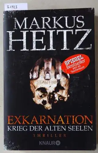 Heitz, Markus: Exkarnation. Krieg der alten Seelen. 