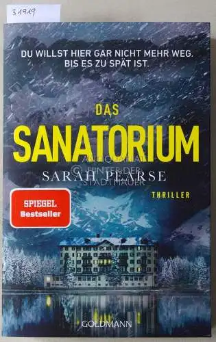 Pearse, Sarah: Das Sanatorium. 