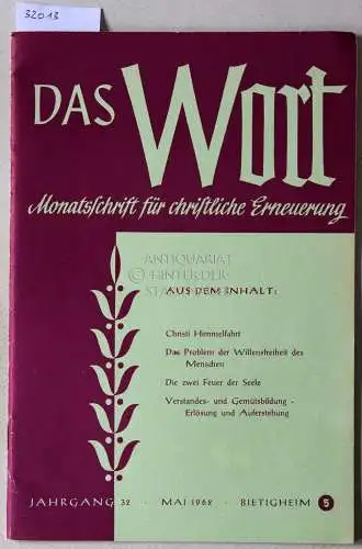 Das Wort. Monatshefte für christliche Erneuerung. Jahrgang 32, Mai 1962. 