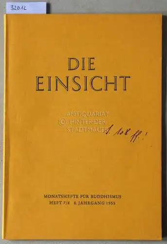 Die Einsicht. Monatshefte für Buddhismus, Heft 7/8, 8. Jahrgang 1955. (Einzelheft). 