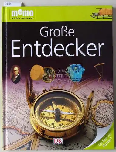 Matthews, Rupert: Große Entdecker. [= memo Wissen entdecken]. 