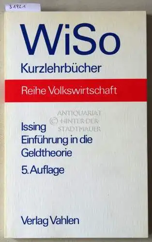 Issing, Otmar: Einführung in die Geldtheorie. 