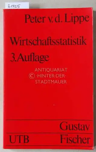 Lippe, Peter v.d: Wirtschaftsstatistik. [= UTB, 209]. 